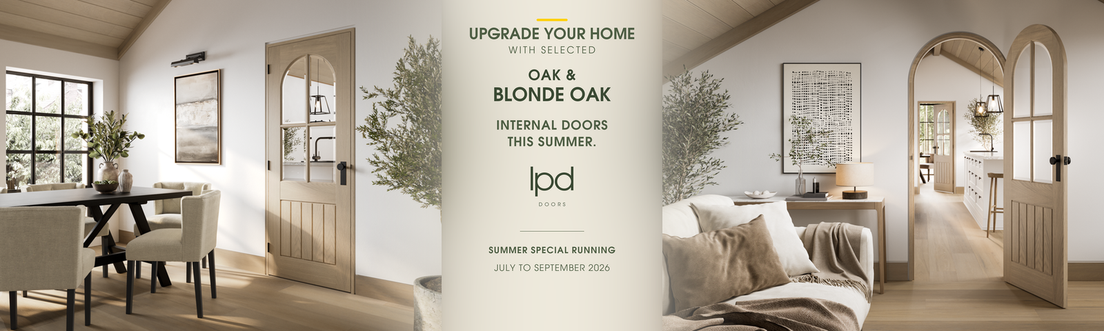 Upgrade your home with selected Oak and Blonde Oak LPD internal doors - summer special, July to September 2026